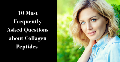 The 10 Most Frequently Asked Questions About Collagen Peptides