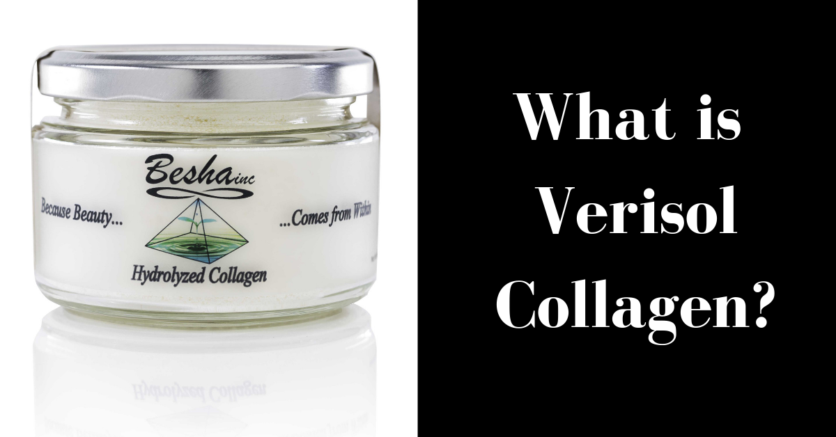 What is Verisol Collagen? – Besha, Inc